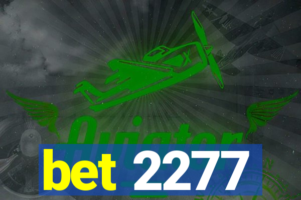 bet 2277
